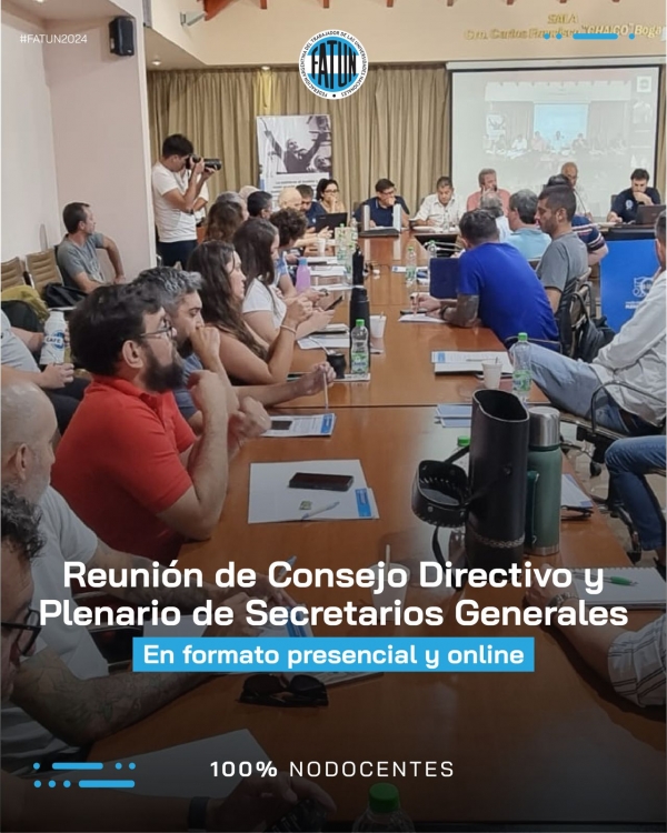 REUNIÓN DEL CONSEJO DIRECTIVO DE FATUN Y EL PLENARIO DE SECRETARIAS/OS GENERALES