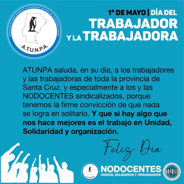 DÍA DEL TRABAJADOR Y LA TRABAJADORA