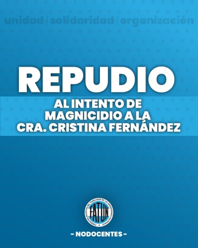 Repudio al intento de magnicidio de Cristina Fernández de Kirchner