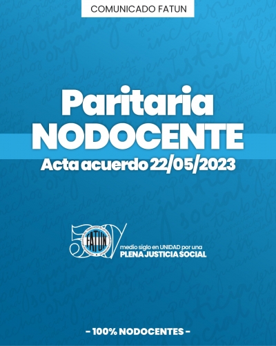 CONTINUA EL TRABAJO DE LA COMISIÓN DE SEGUIMIENTO Y RECUPERACIÓN DE LA PARITARIA NODOCENTE 2023
