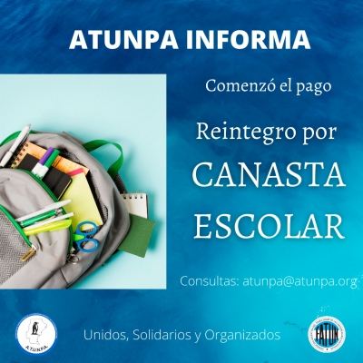 ATUNPA comenzó a pagar a sus afiliados el reintegro de $2000 por canasta escolar